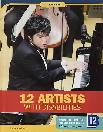 12 Artists with Disabilities