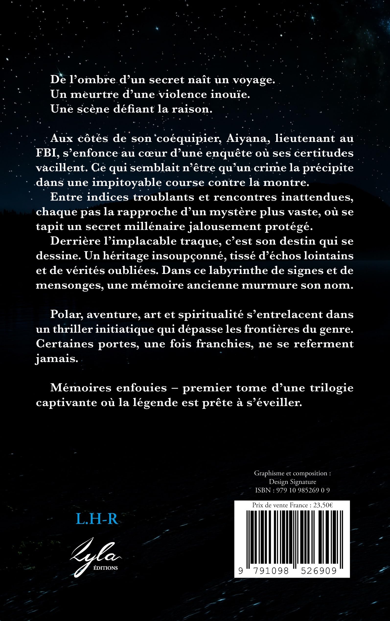 La Légende Nahi: Tome 1 : Mémoires enfouies