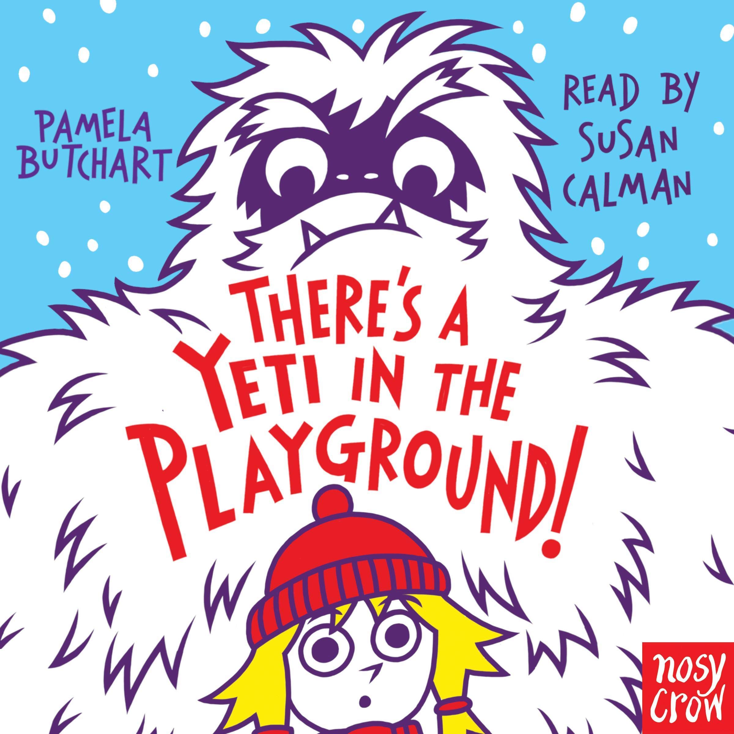 There’s a Yeti in the Playground!