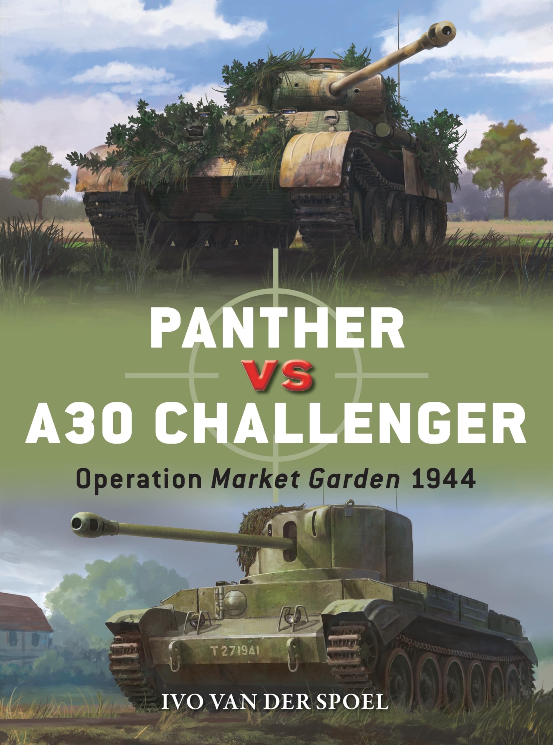 Panther vs A30 Challenger: Operation Market Garden 1944 (Duel)