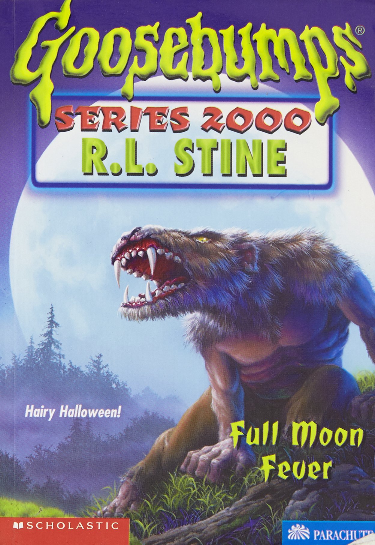 Scholastic GB SERIES 2000 # 22 : FULL MOON FEVER