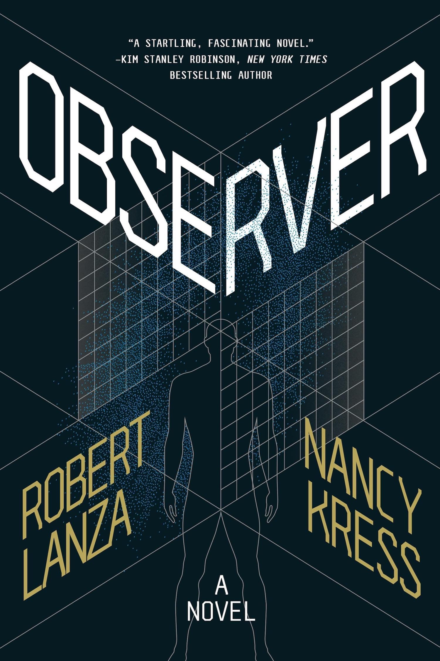 Observer: A Novel