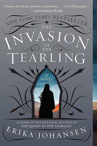 The Invasion of the Tearling: A Novel (Queen of the Tearling, The, 2)
