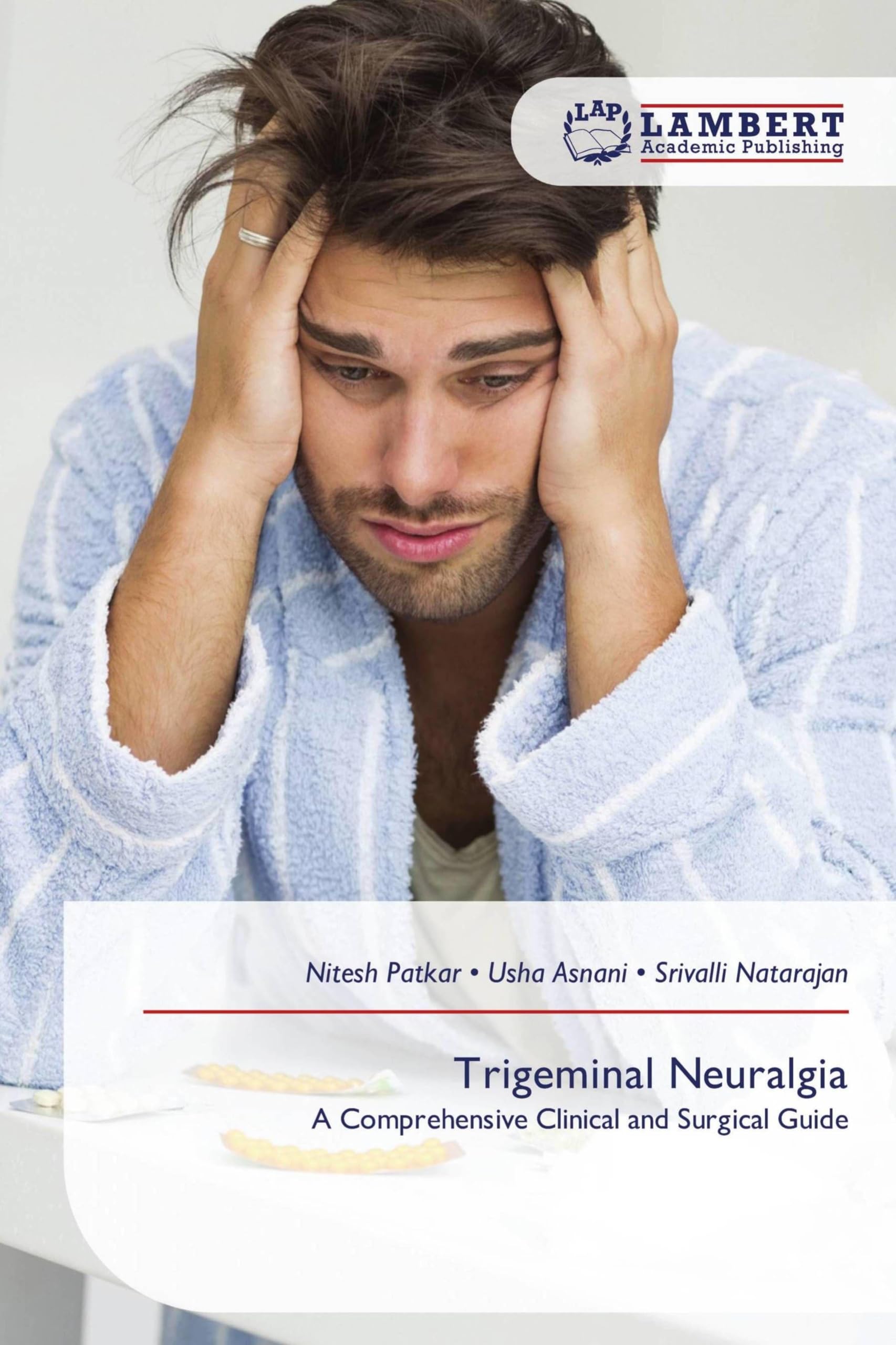 Trigeminal Neuralgia: A Comprehensive Clinical and Surgical Guide