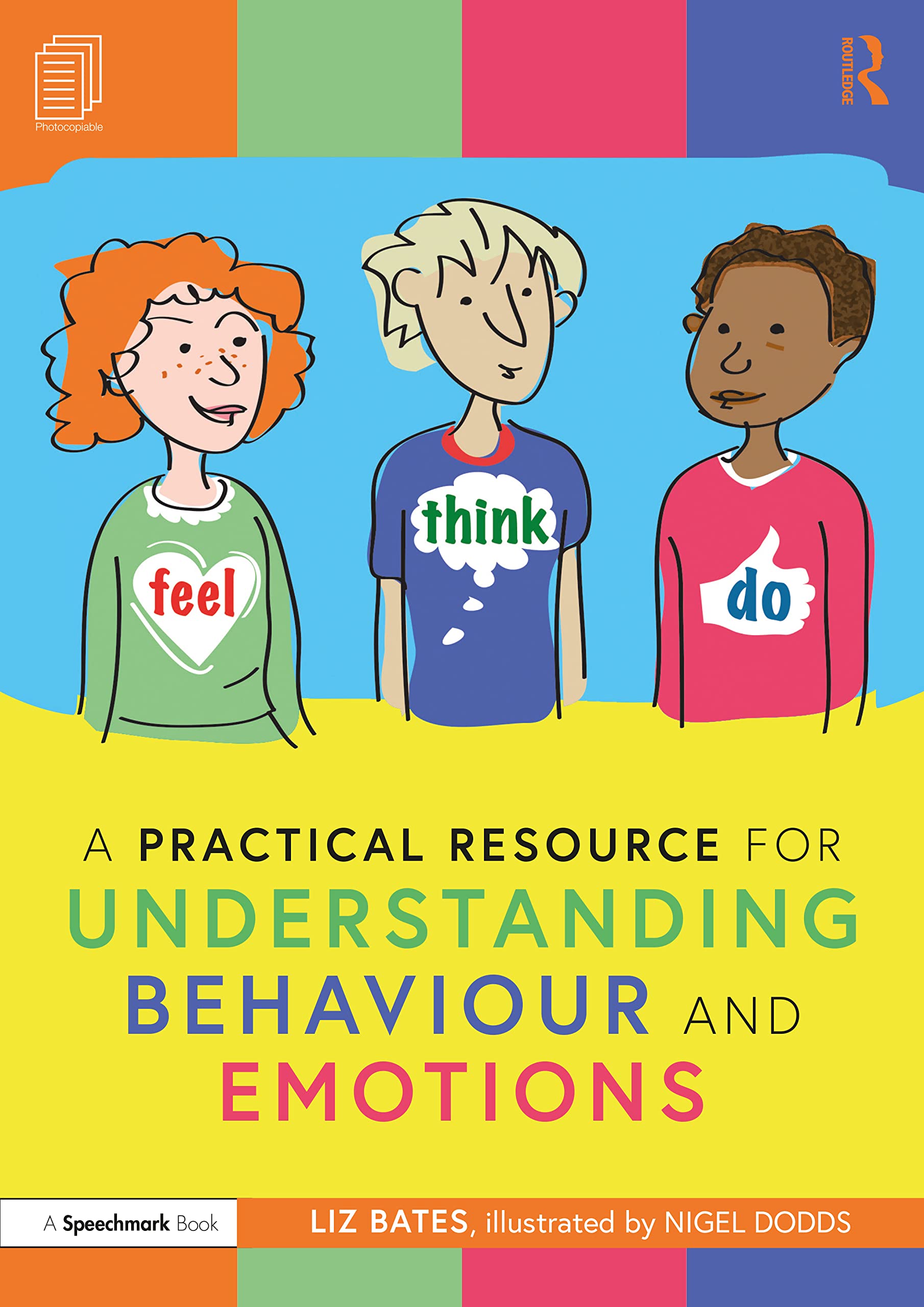A Practical Resource For Understanding Behaviour And Emotions Feel ...