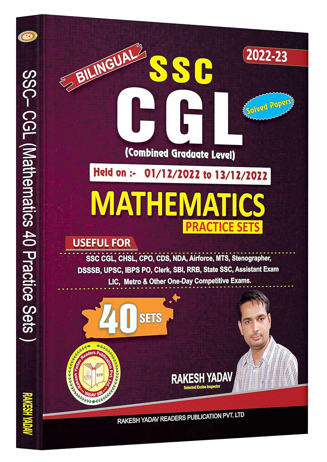 Buy SSC CGL 2022 PRELIMS MATHEMATICS 40 PRACTICE SETS RAKESH YADAV