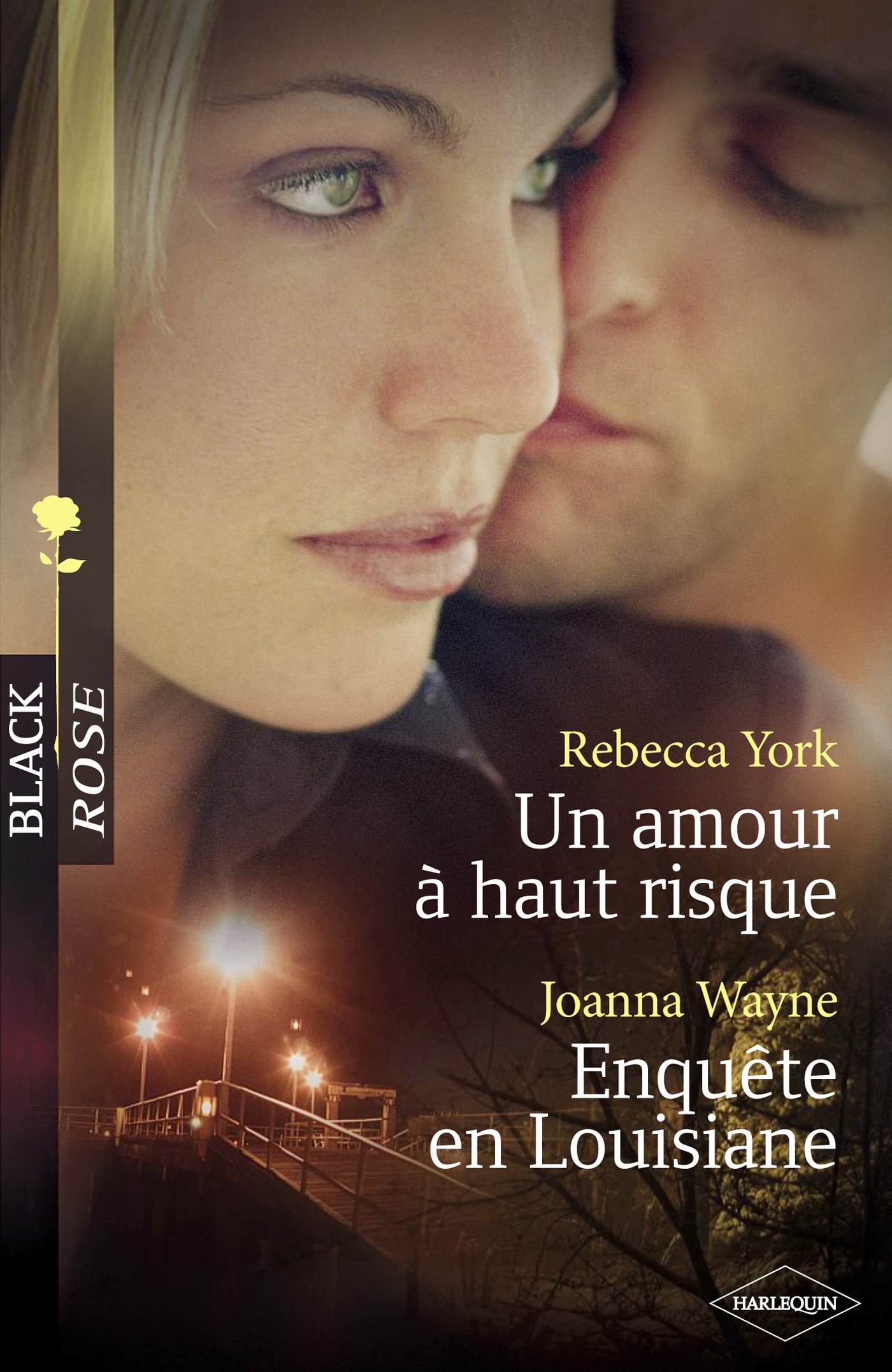 Un amour à haut-risque - Enquête en Louisiane (Harlequin Black Rose) (French Edition)