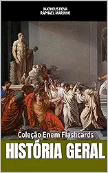 HISTÓRIA GERAL: COLEÇÃO FLASHCARDS ENEM (COLEÇÃO ENEM FLASHCARDS)