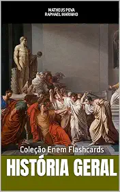 HISTÓRIA GERAL: COLEÇÃO FLASHCARDS ENEM (COLEÇÃO ENEM FLASHCARDS)
