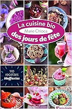 Download La cuisine bio des jours de fête PDF