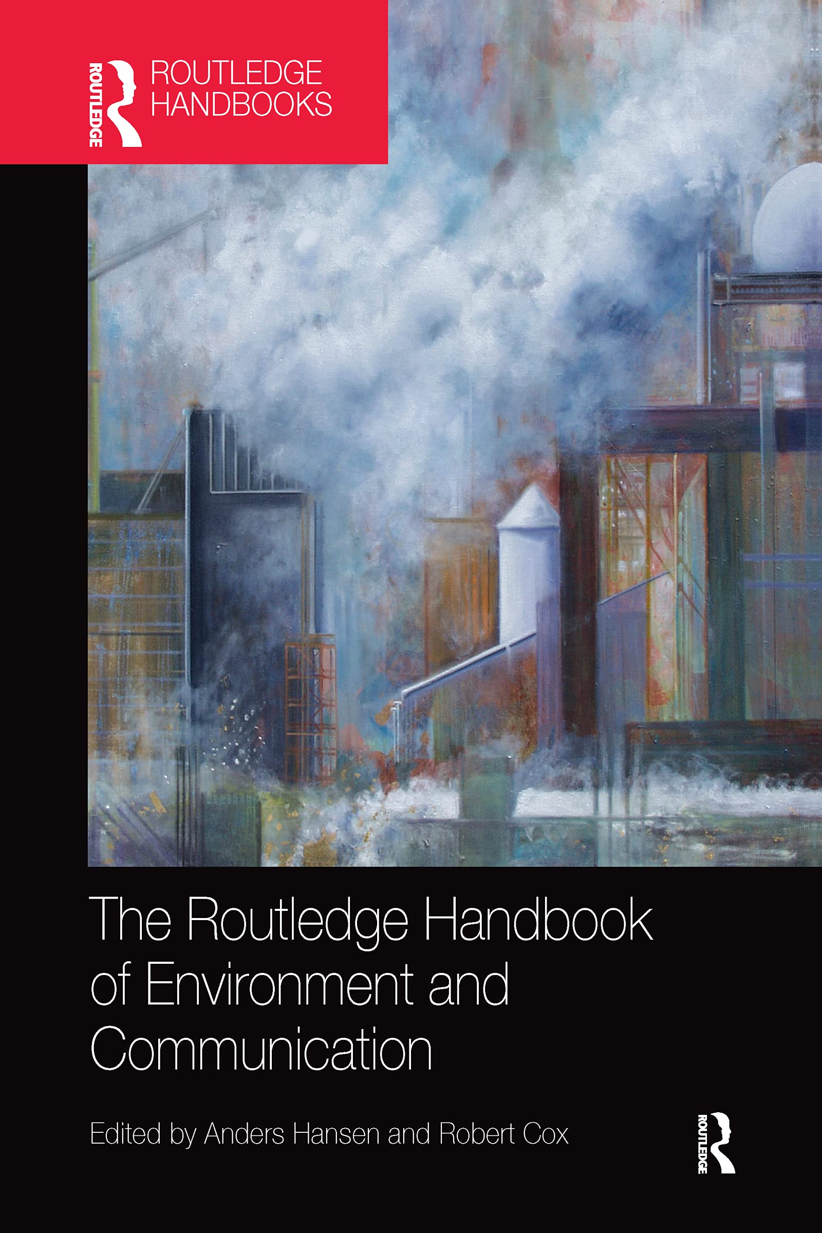 Routledge The Handbook Of Environment And Communication 09780367581831