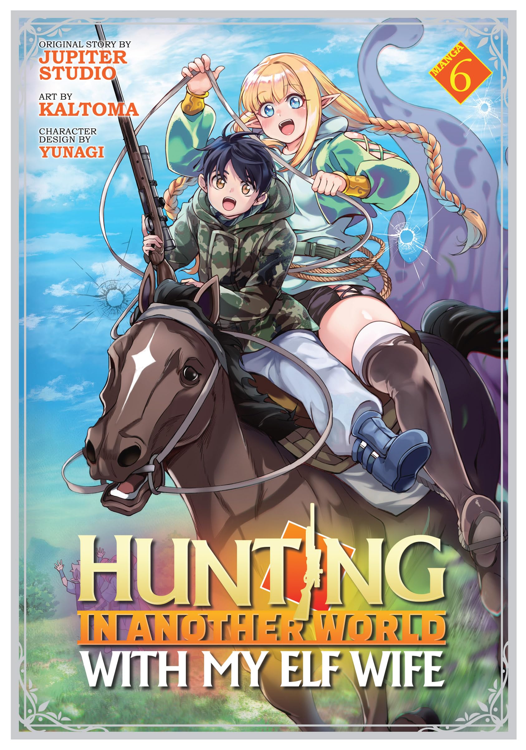 Hunting in Another World With My Elf Wife (Manga) Vol. 6
