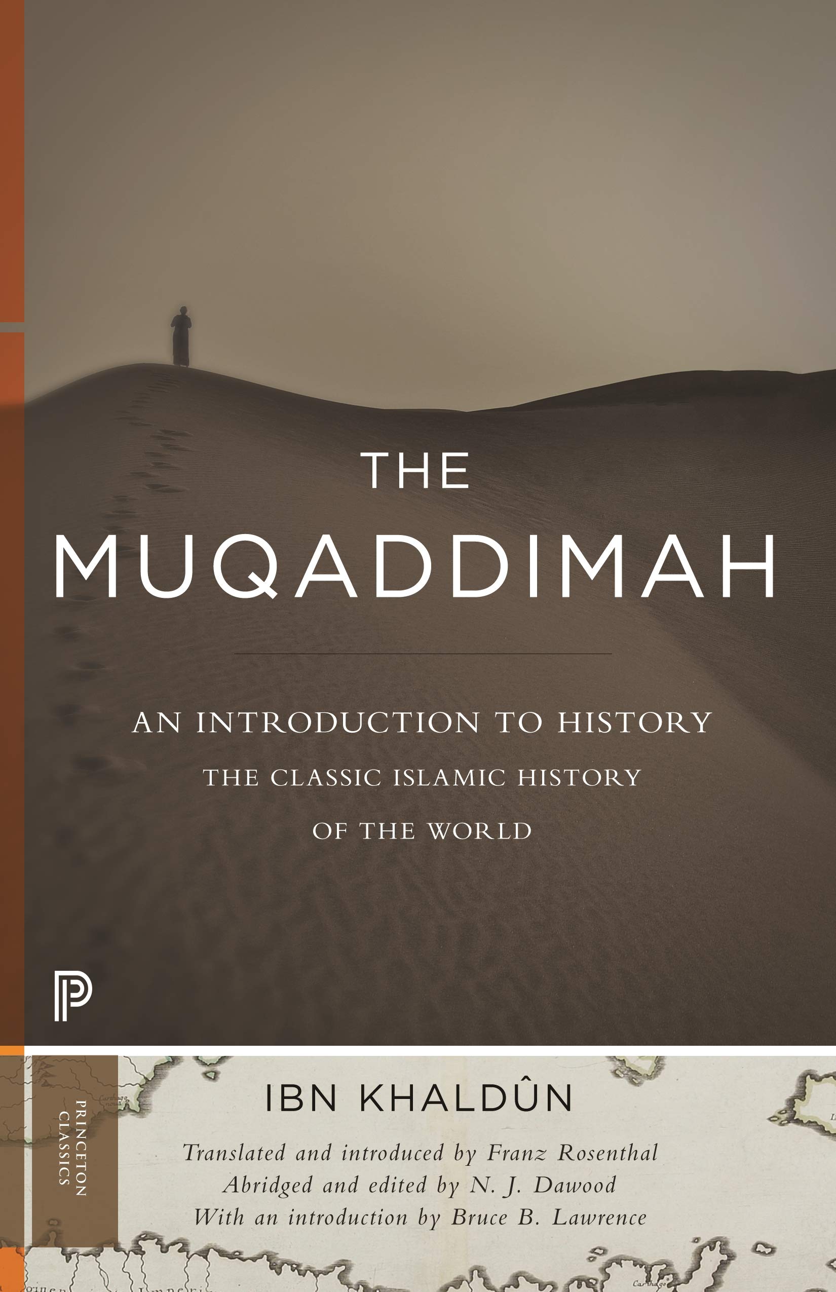 The Muqaddimah: An Introduction to History - Abridged Edition (Princeton Classics Book 13)