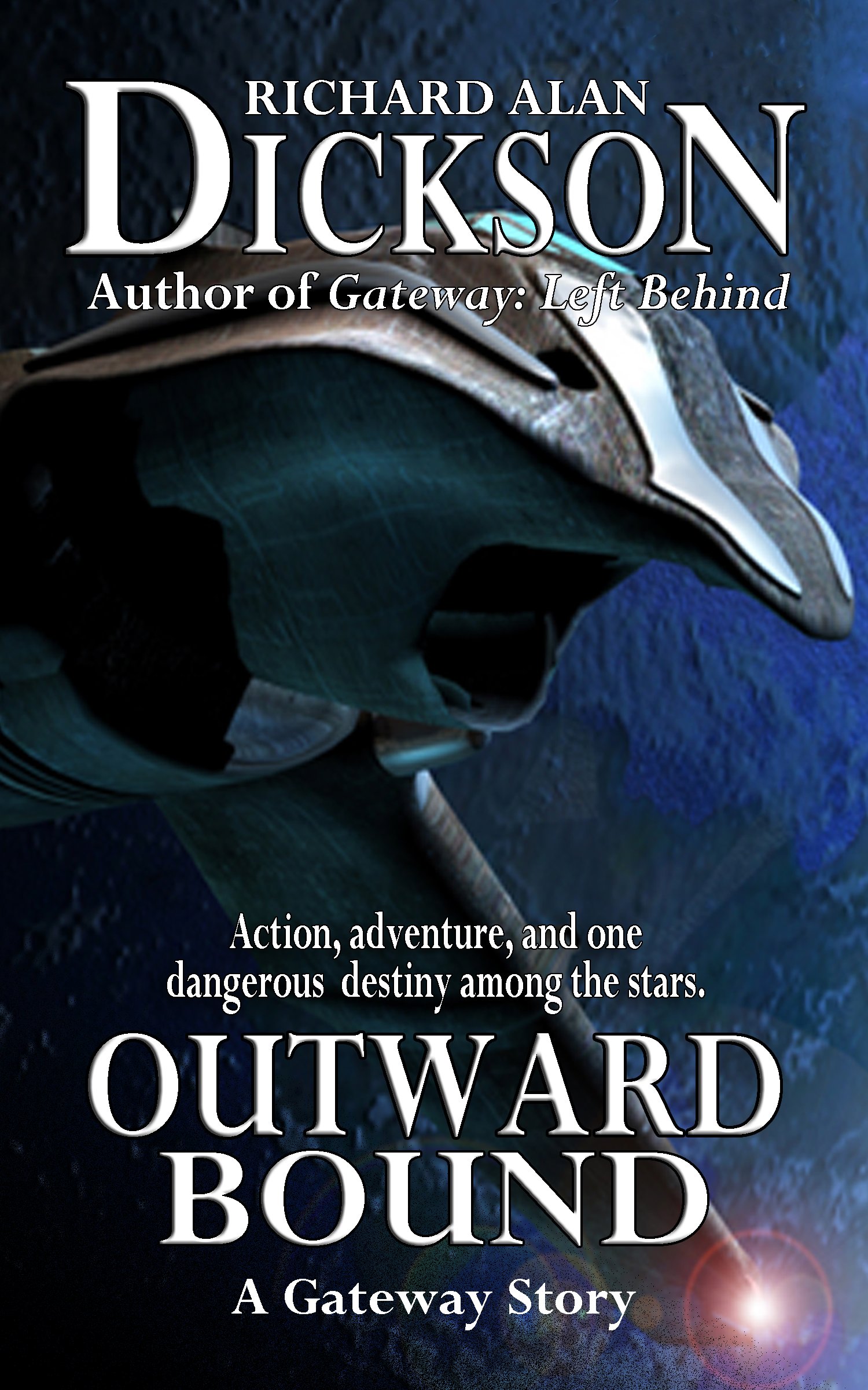 Outward Bound (Gateway Book 1)