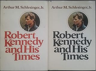 Robert Kennedy and His Time Volume I and II 1978 HC Schlesinger