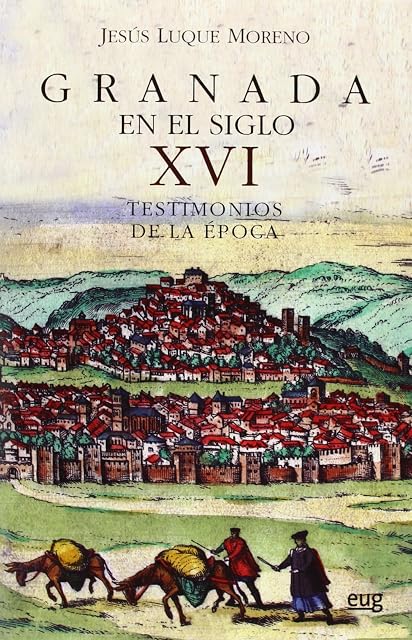 Portada de Granada en el Siglo XVI