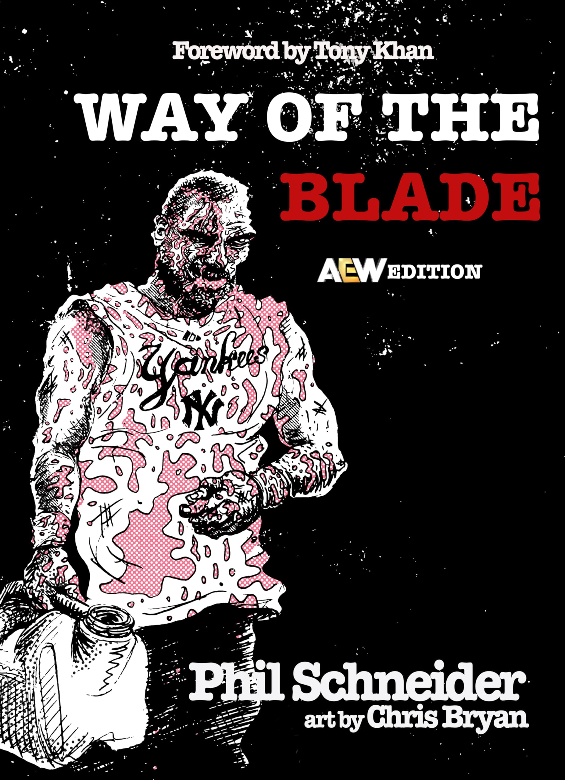 Livre Way of the Blade: AEW Edition en anglais relié de 240 pages