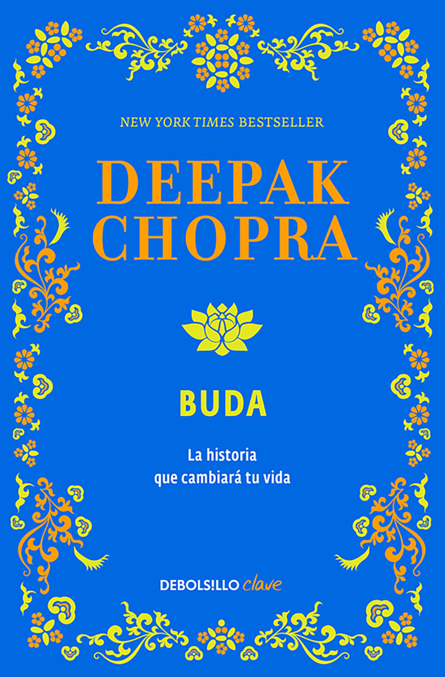 Buda. La historia que cambiará tu vida / Buddha. The Story that Will Change Your Life