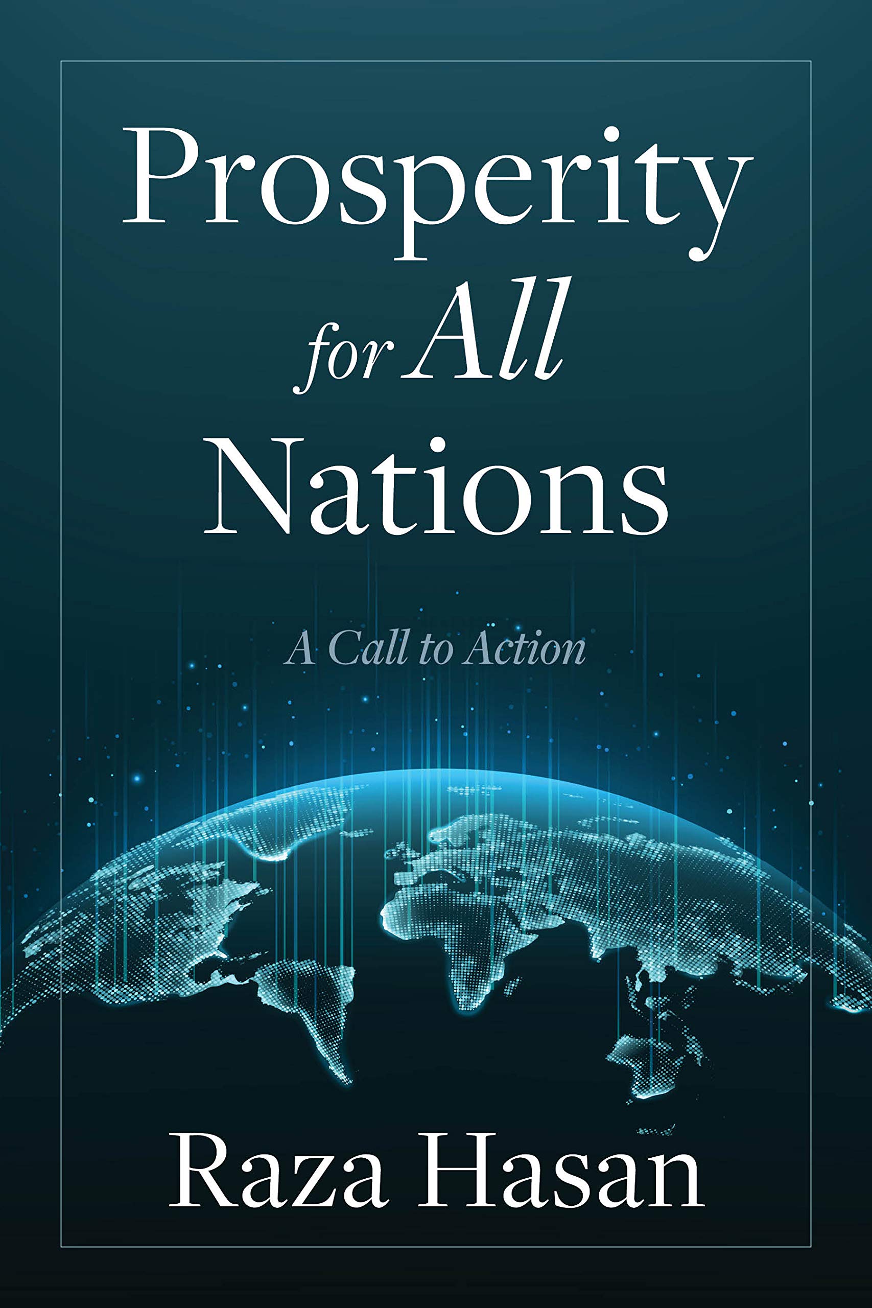 Prosperity for All Nations: A Call to Action