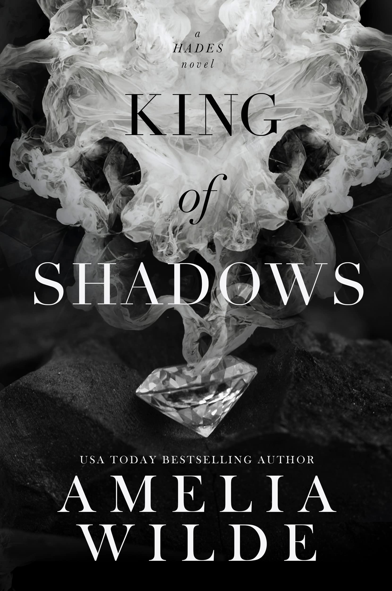 King of Shadows: The Hades Trilogy, Book 1
