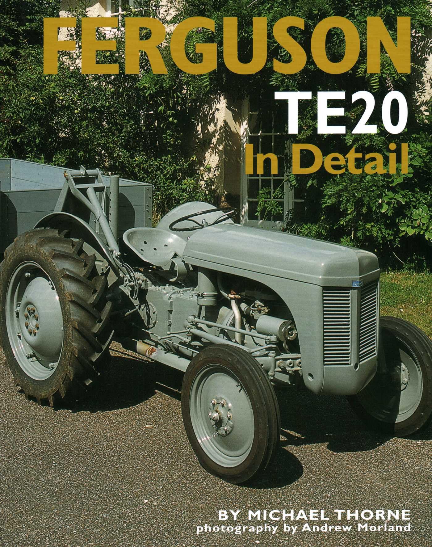 Ferguson T20 in Detail.by Thorne  New 9780954998134 Fast Free Shipping**