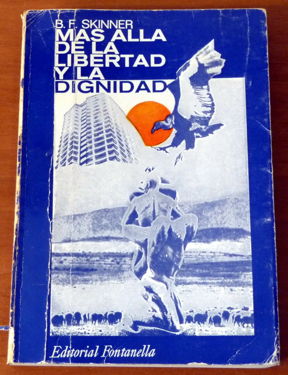 Más allá de la libertad y la dignidad: 1 (Universitarios)