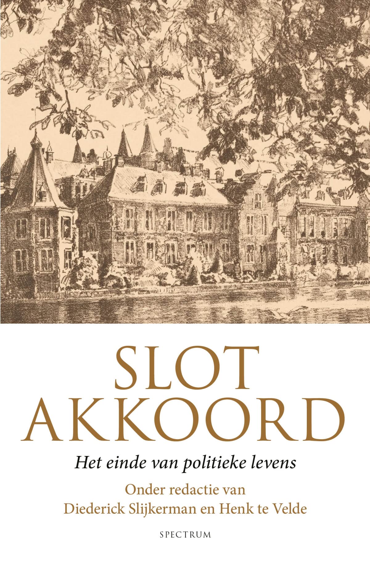 Slotakkoord: het einde van politieke levens