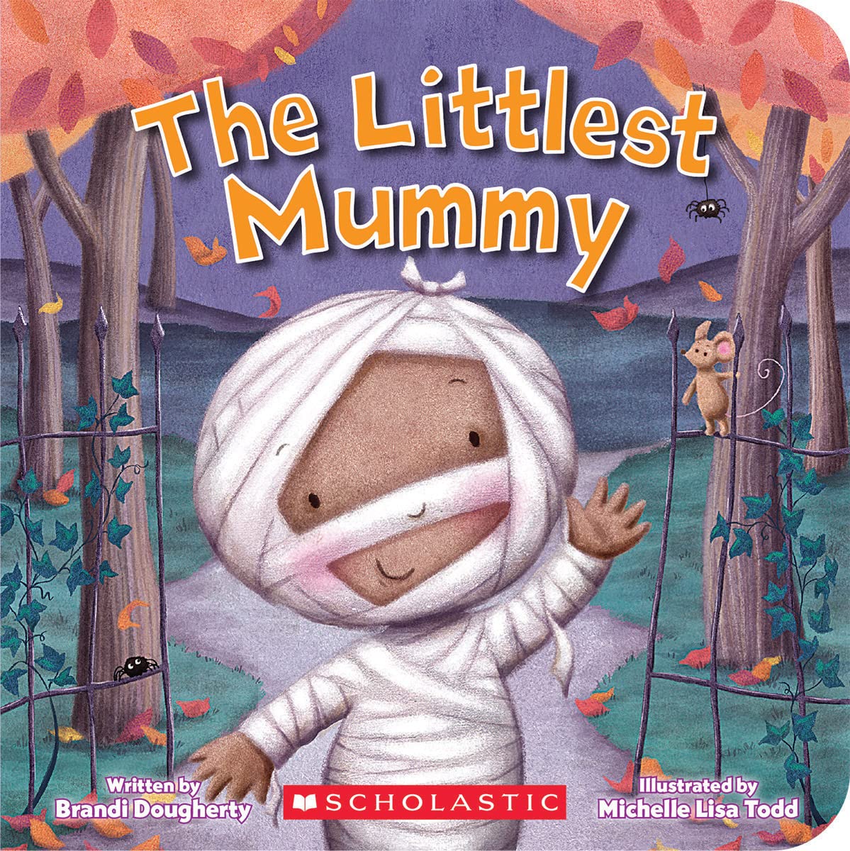 The Littlest Mummy [Board book] Dougherty, Brandi and Todd, Michelle