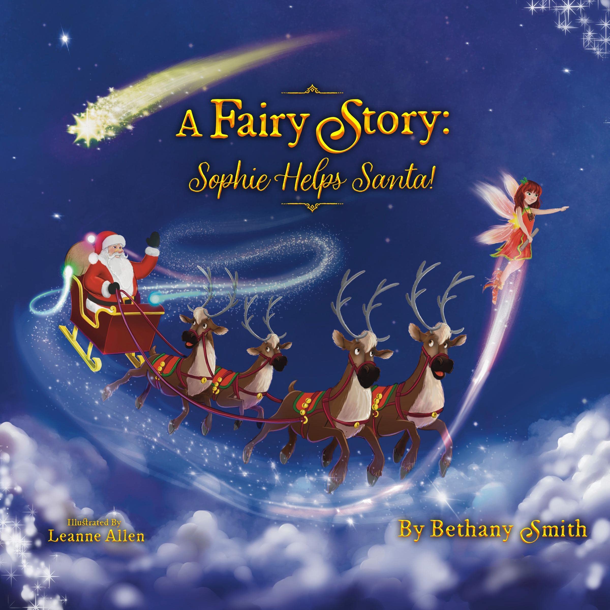Cover art for A Fairy Story: Sophie Helps Santa!