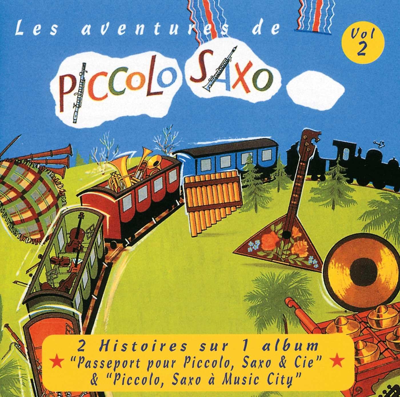 Les Aventures de Piccolo Saxo, Vol. 2 Perier, Francois Amazon.ca Music