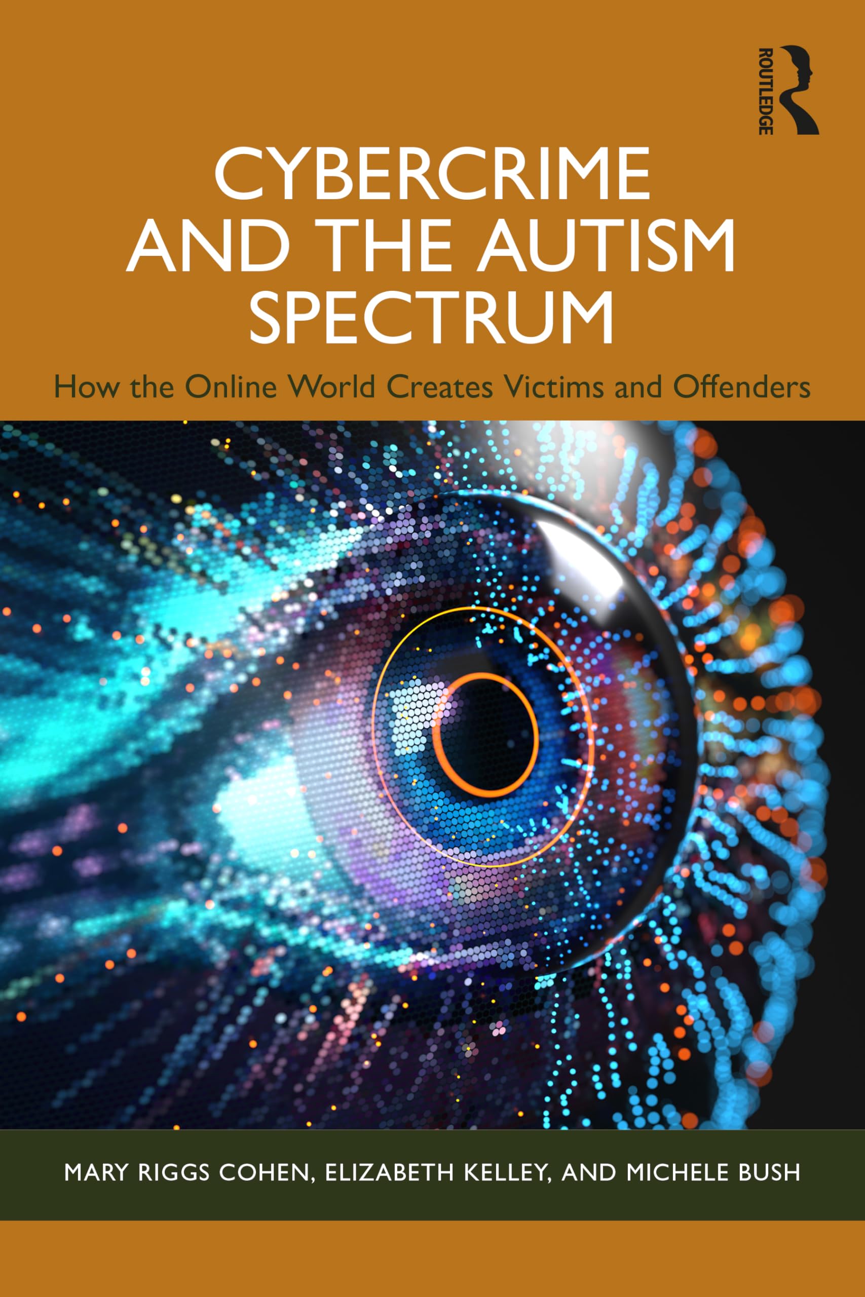 Cybercrime and the Autism Spectrum - 9781032878119