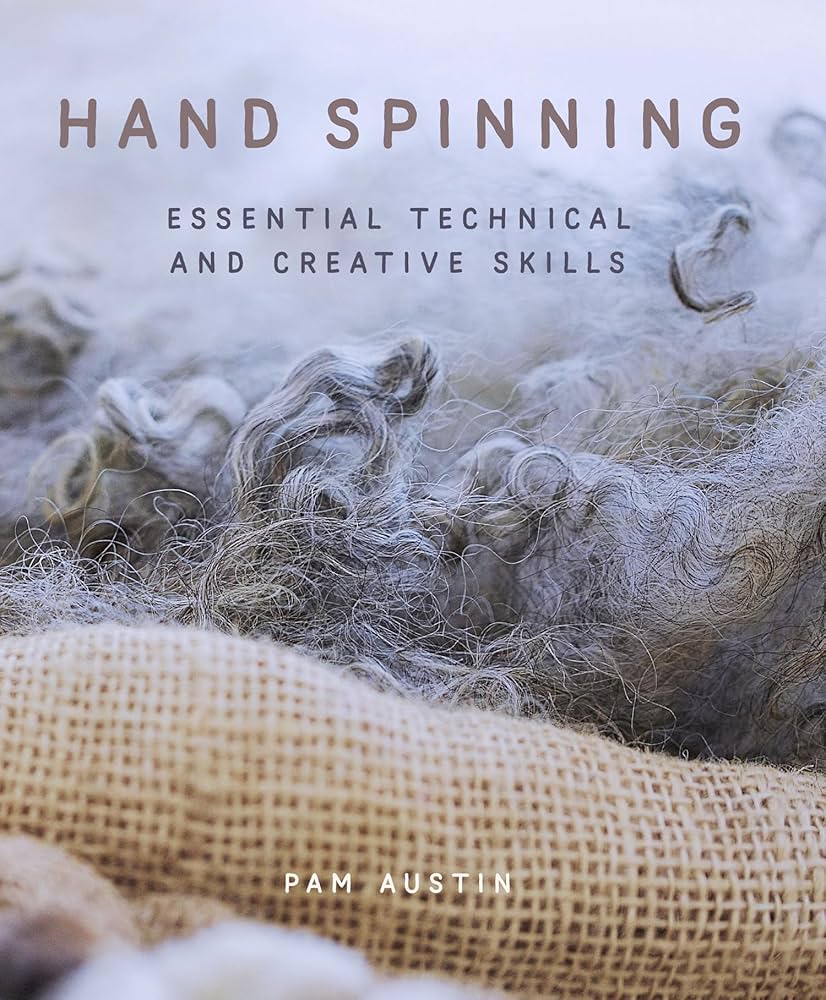 Amazon | Hand Spinning: Essential Technical and Creative