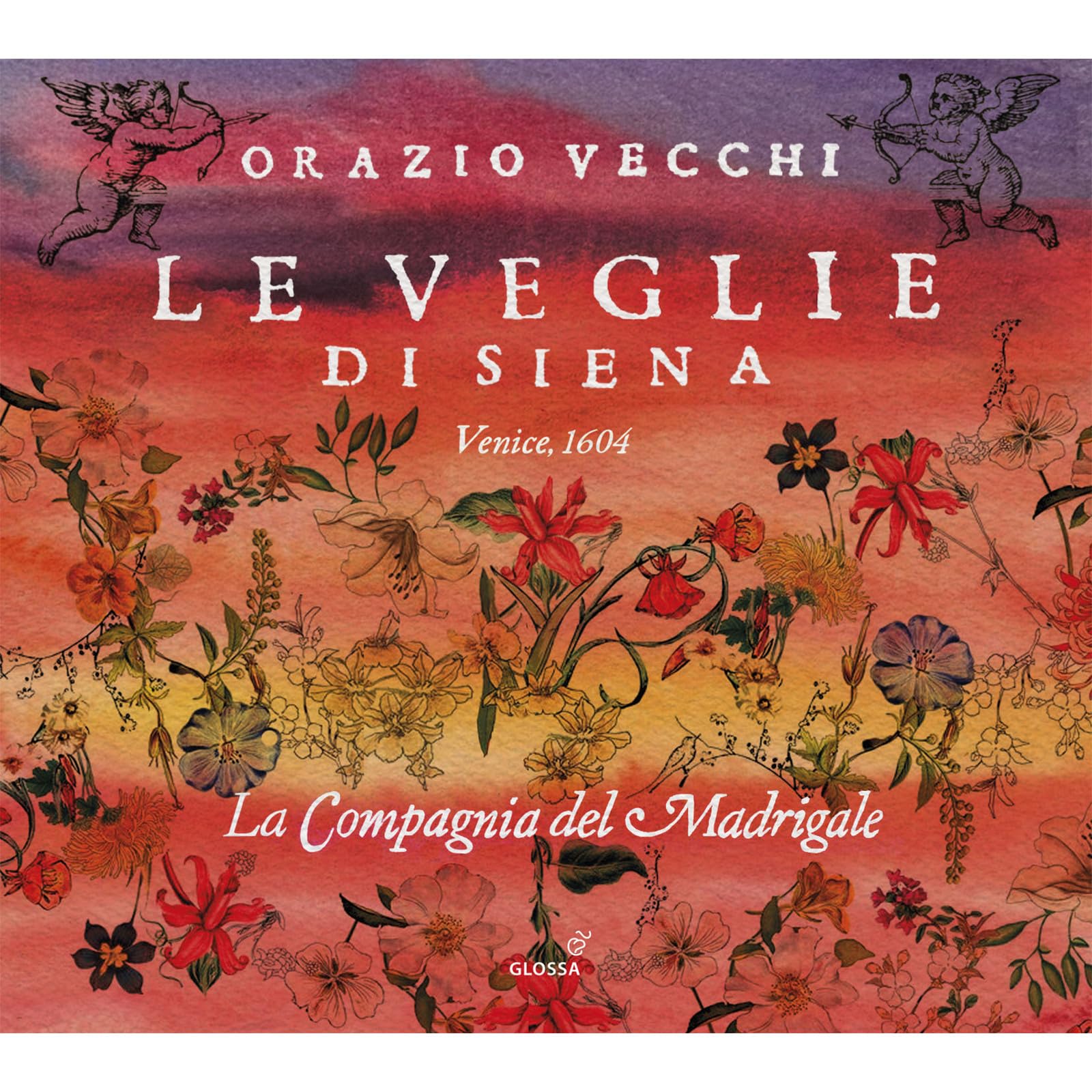 Orazio Vecchi: Le Veglie Di Siena (1604)