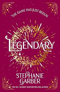Legendary: The second magical fantasy romance in the global bestselling Caraval series