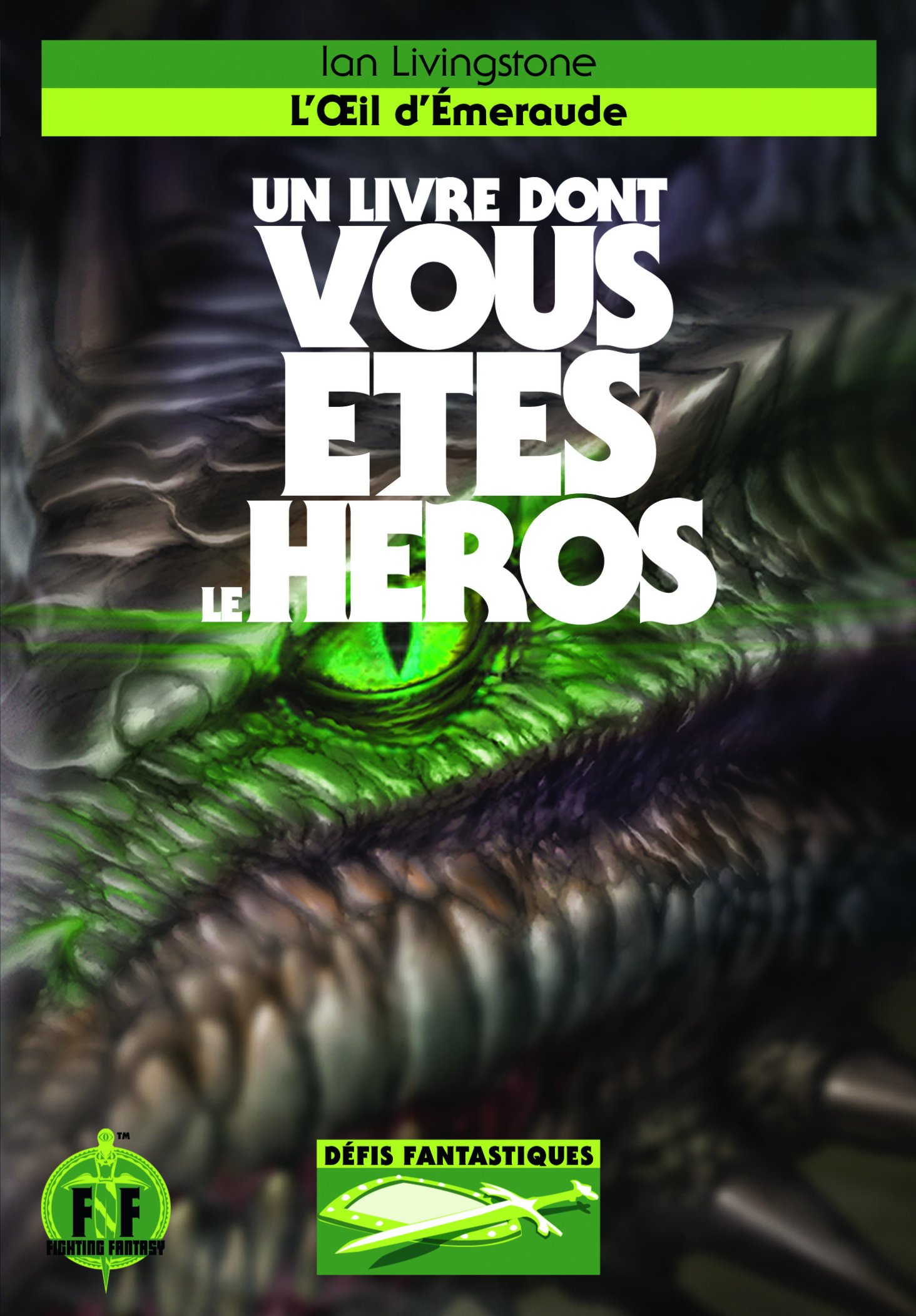 Ian LivingstoneL'Œil d'Émeraude