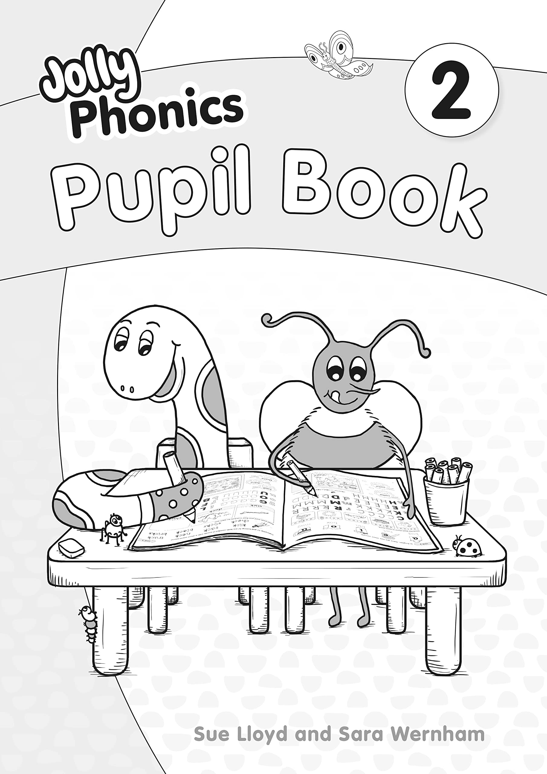 Jolly Phonics Pupil Book 2 by Sara Wernham (Paperback Book)