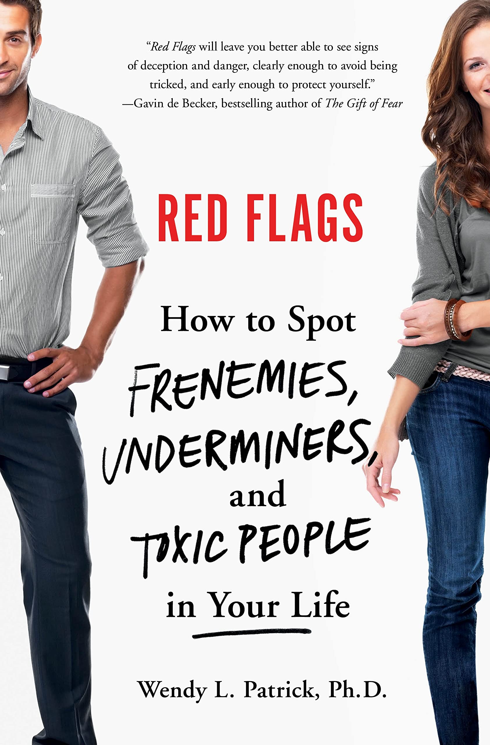 Cover of Red Flags: Frenemies, Underminers, and Ruthless People