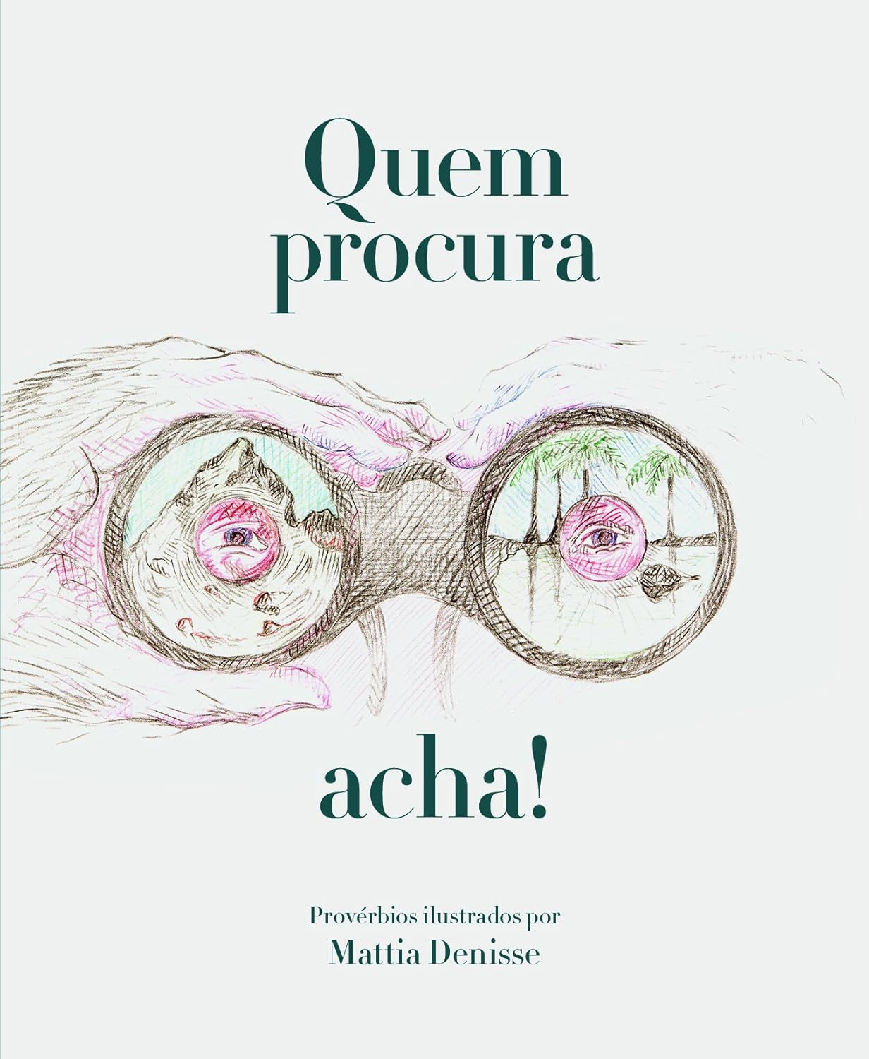 Quem Procura, Acha! | Amazon.com.br