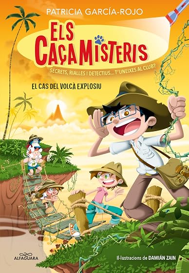 Els Caçamisters 6: El Cas del Volcà Explosiu