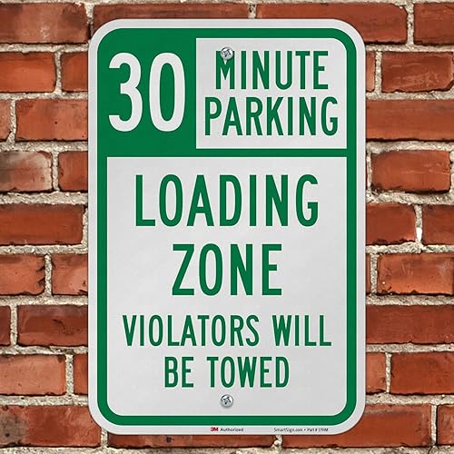 Miniatura 4 de SmartSign Letrero "30 Minute Parking - Loading Zone, Violators Towed"  Aluminio reflectante de grado de ingeniero 3M de 12 x 18 pulgadas