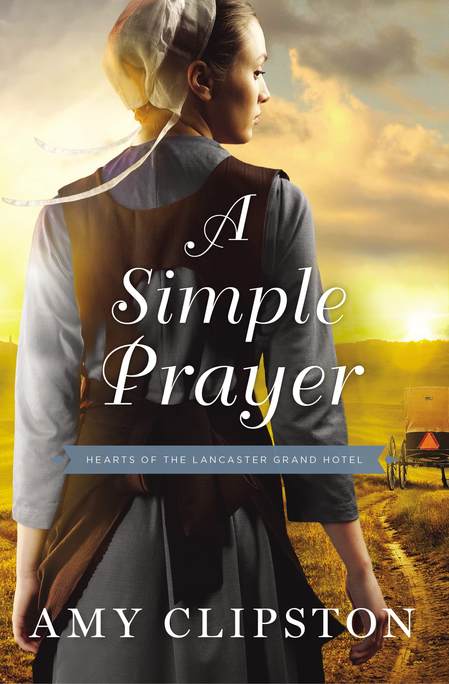 Simple Prayer, Paperback, Amy Clipston