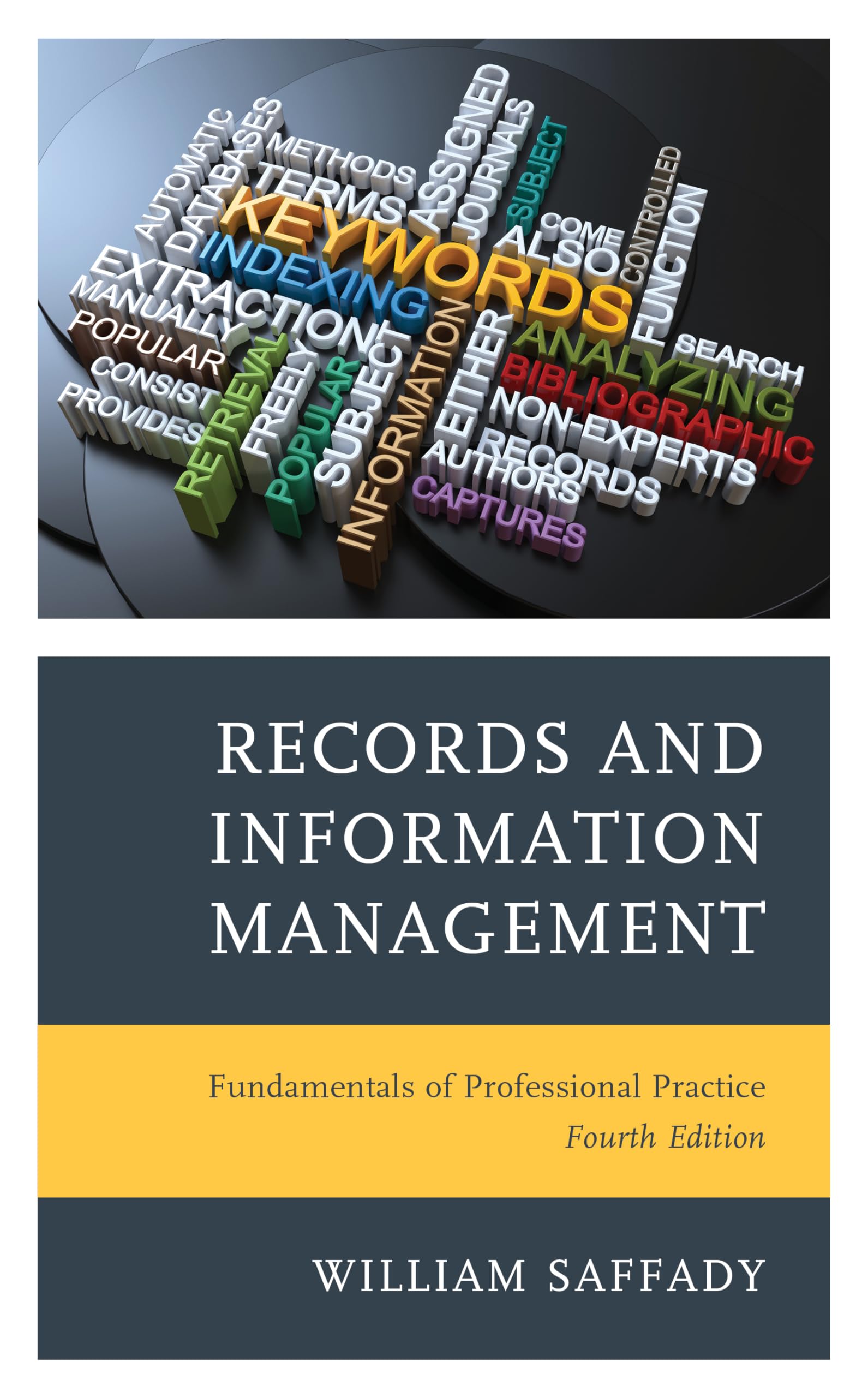 Records and Information Management: Fundamentals of Professional Practice Paperback – Import, 1 April 2021