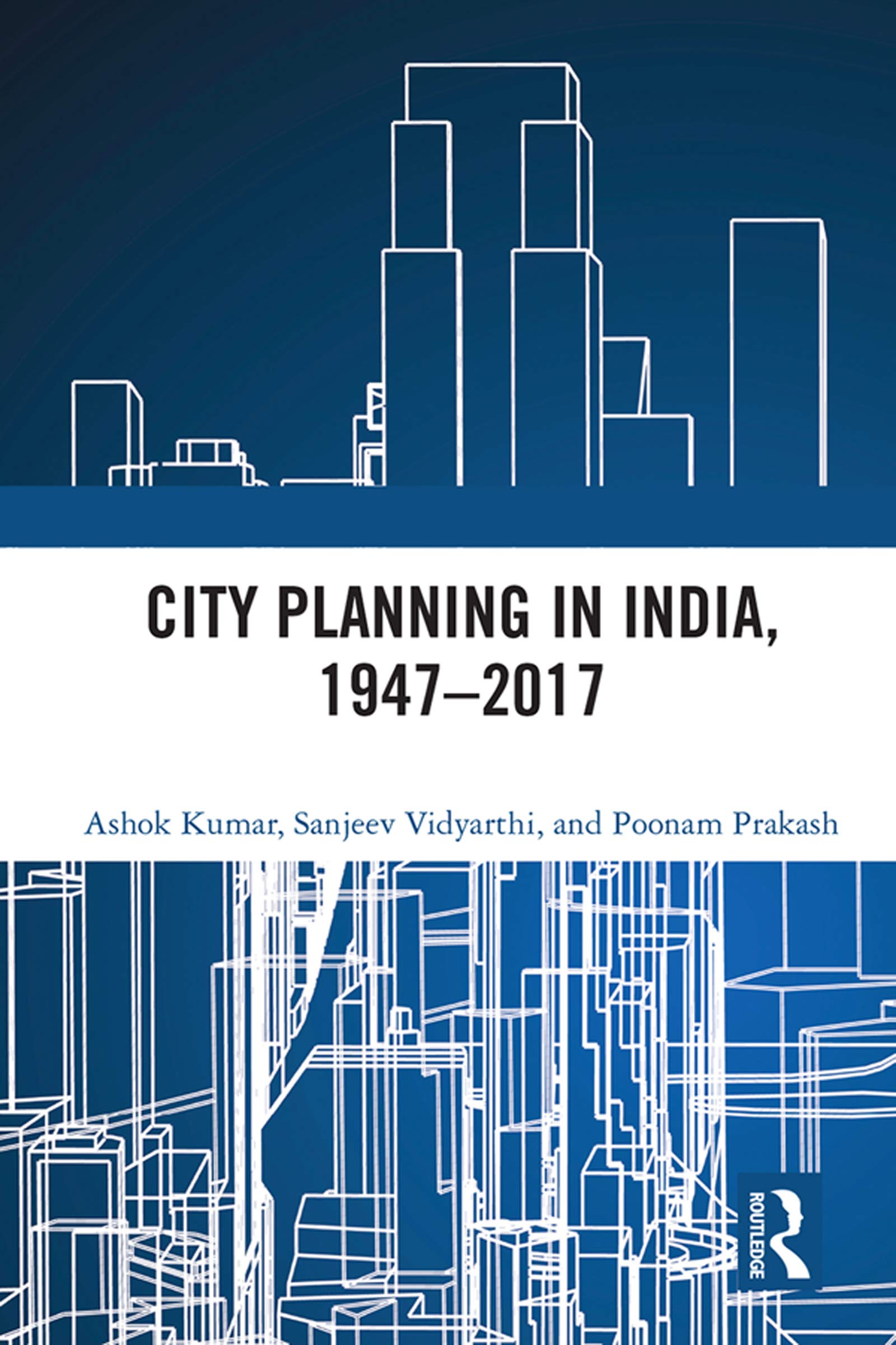 City Planning in India 1947-2017 livre de référence architecture indienne