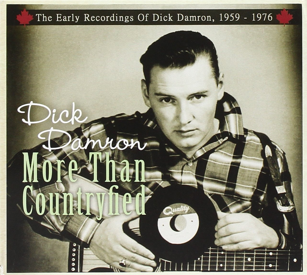 More Than Countryfied-Early Recordings Of Dick Dam
