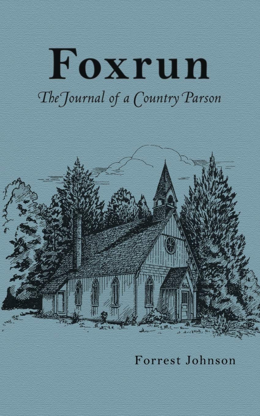 Foxrun: The Journal of a Country Parson