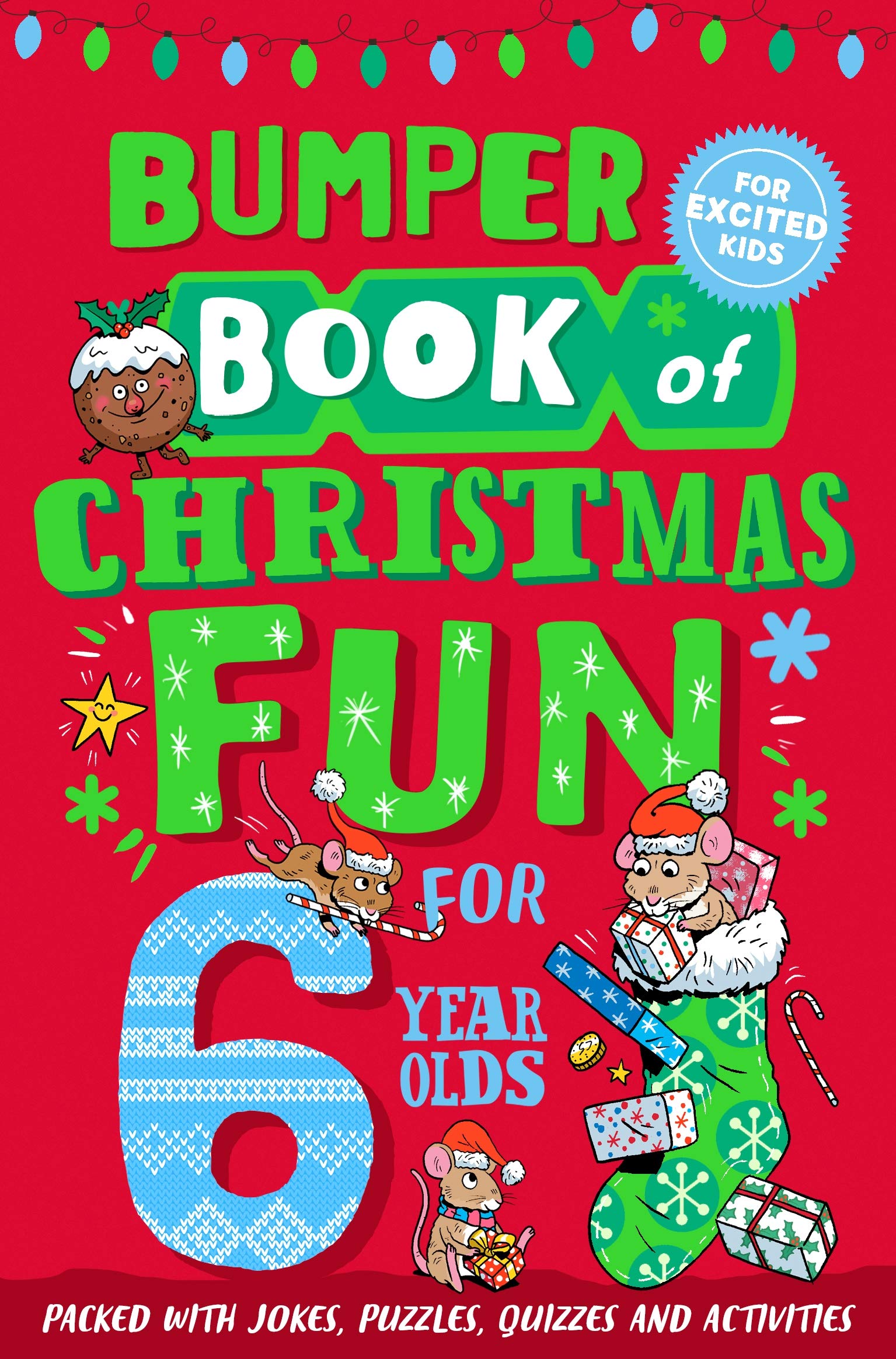 Bumper Book of Christmas Fun for 6 Year Olds by Macmillan Chi... - 9781529066975