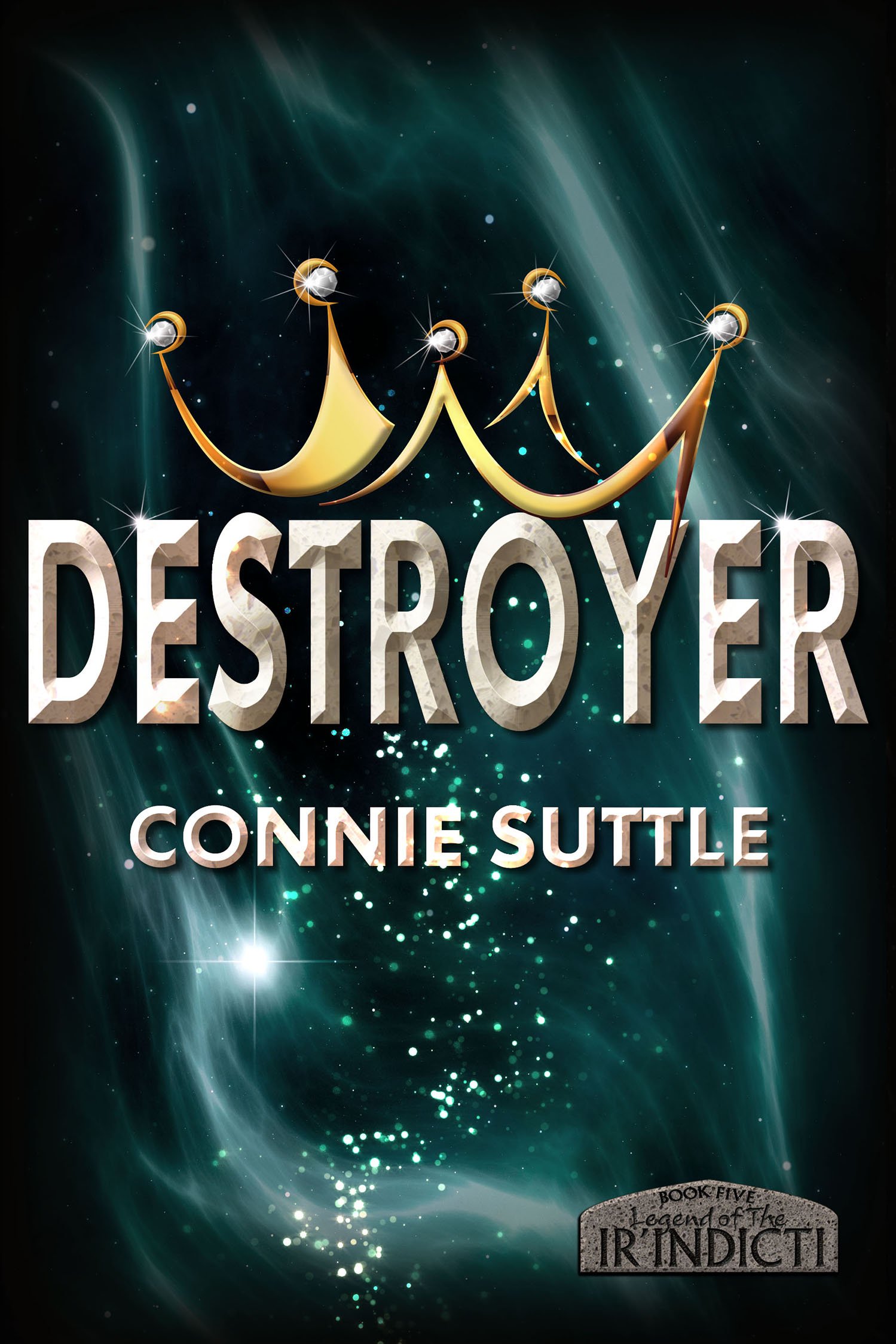 Destroyer: Legend of the Ir'Indicti, Book 5