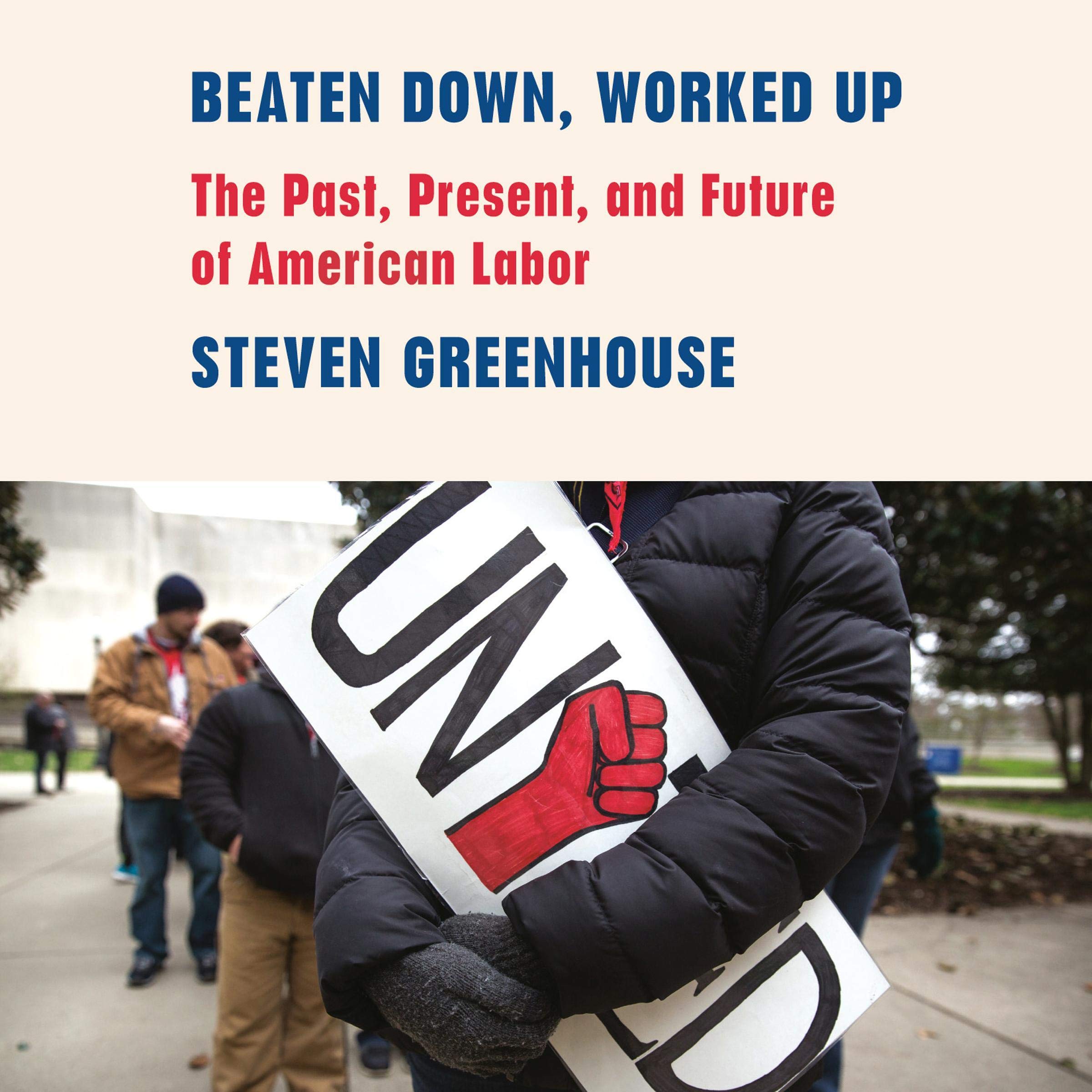 Cover art for Beaten Down, Worked Up