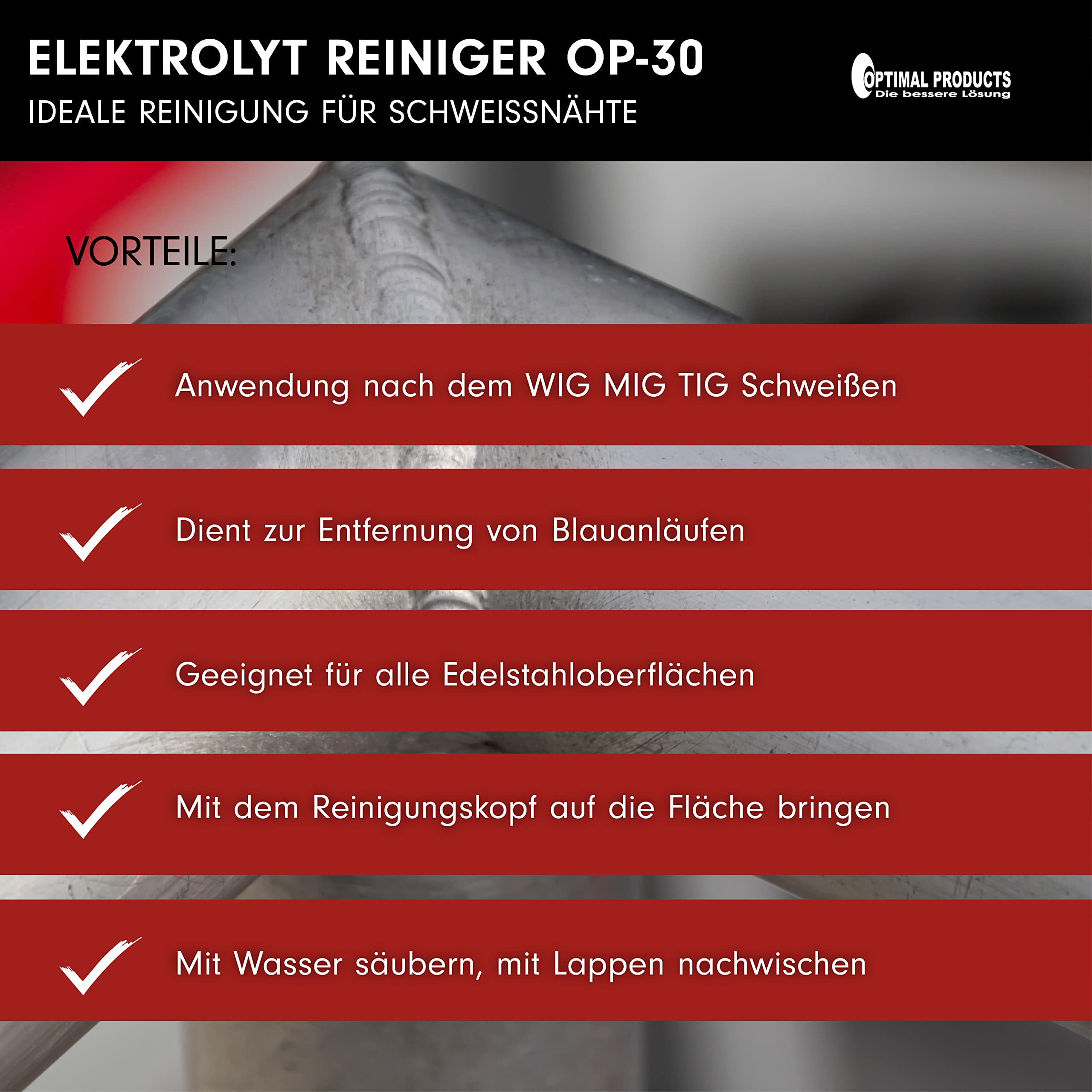 Optimal Products Elektrolytreiniger OP-30 I Zum Edelstahl beizen I Abbeizer für Lack Metall I Nach WIG MIG TIG Schweißen I Edelstahl Politur I 5L