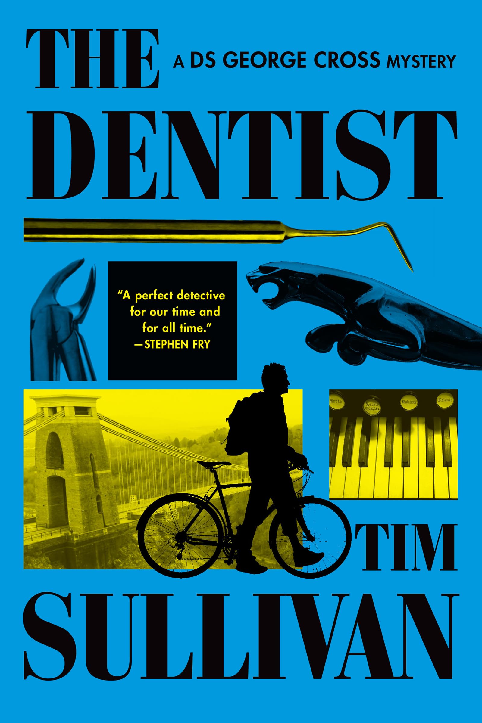 The Dentist: A DS George Cross Mystery (DS George Cross Mysteries Book 1)